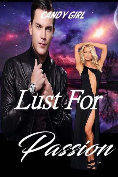 Cover for Candy Girl · Lust for Passion (Paperback Book) (2016)