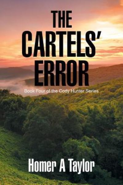 Cover for Homer A Taylor · The Cartels? Error (Paperback Book) (2017)