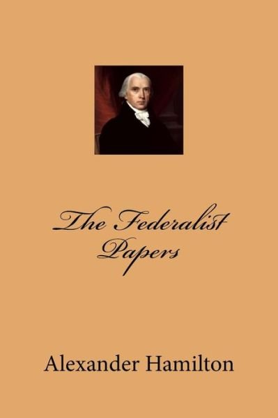 Cover for John Jay · The Federalist Papers (Paperback Bog) (2017)