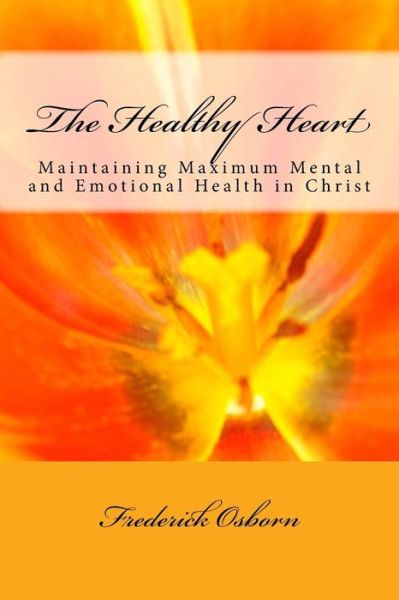 Cover for Frederick Osborn · The Healthy Heart (Paperback Book) (2017)