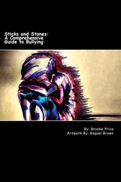 Cover for Raquel Brown · Sticks and Stones (Pocketbok) (2017)