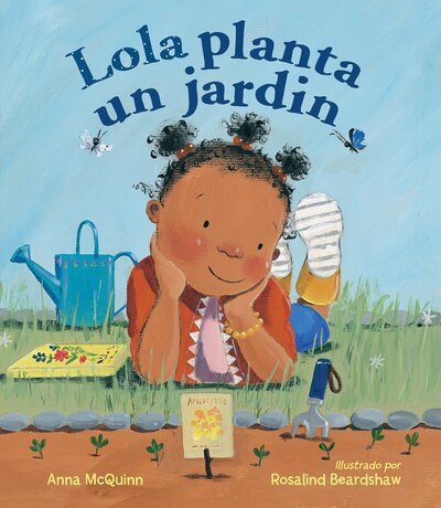 Cover for Anna McQuinn · Lola planta un jardín (Bog) (2017)