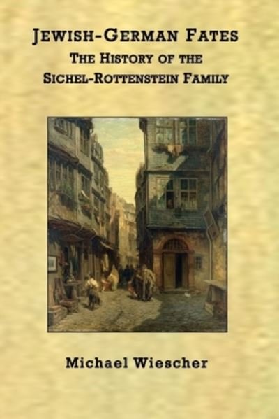 Cover for Michael Wiescher · Jewish-German Fates (Book) (2020)