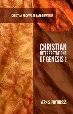 Cover for Vern S. Poythress · Interpreting Genesis 1 - Apologia Booklets (Paperback Book) (2013)