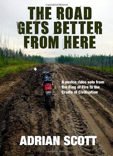 Cover for Adrian Scott · The Road Gets Better from Here (Paperback Bog) (2008)