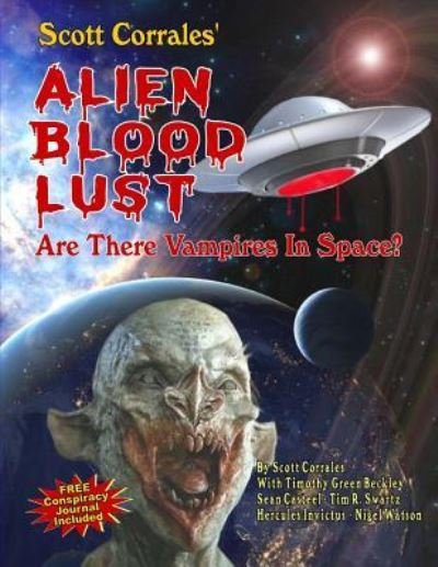 Cover for Timothy Green Beckley · Alien Blood Lust (Paperback Bog) (2018)