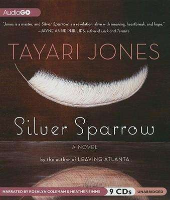 Cover for Tayari Jones · Silver Sparrow (Lydbog (CD)) [Unabridged edition] (2011)