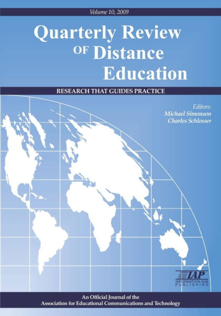 The Quarterly Review of Distance Education Volume 10 Book 2009 - Michael Simonson - Books - Information Age Publishing - 9781617351860 - October 4, 2010