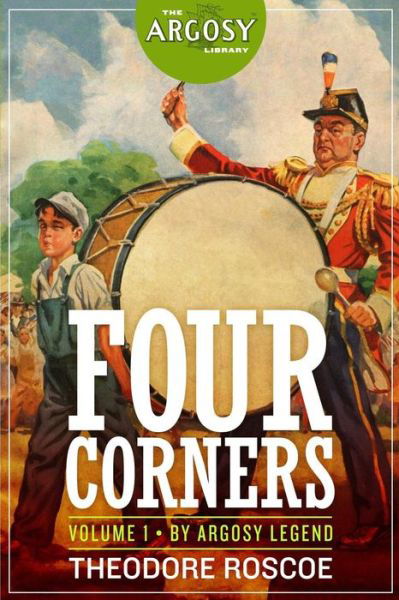 Cover for Theodore Roscoe · Four Corners, Volume 1 (Paperback Book) (2015)