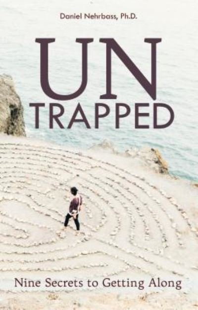 Cover for Daniel Nehrbass · UnTrapped (Paperback Book) (2017)