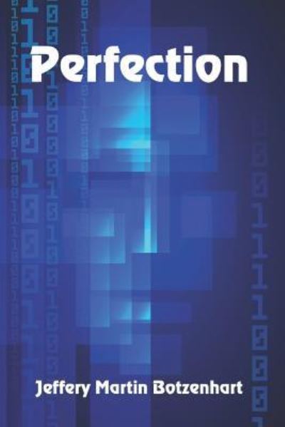 Cover for Jeffery Martin Botzenhart · Perfection (Paperback Book) (2019)