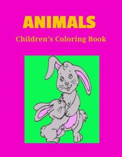 Animals Children's Coloring Book - Kim Carr - Kirjat - Speedy Publishing LLC - 9781630220860 - perjantai 10. huhtikuuta 2015