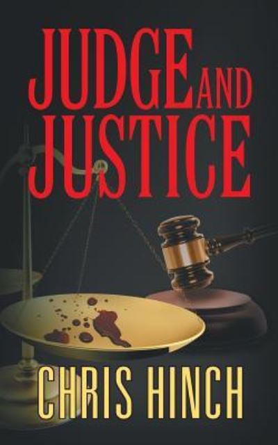 Cover for Chris Hinch · Judge and Justice (Paperback Book) (2015)