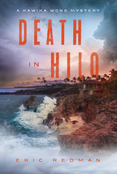 Cover for Eric Redman · Death in Hilo (Hardcover Book) (2024)