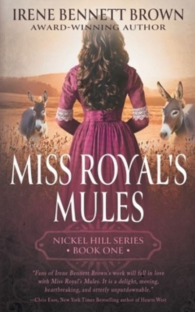 Cover for Irene Bennett Brown · Miss Royal's Mules (Book) (2023)