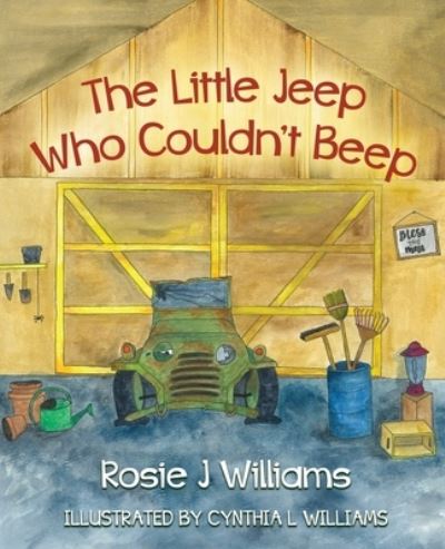 Cover for Rosie Williams · The Little Jeep Who Couldn't Beep (Paperback Book) (2021)