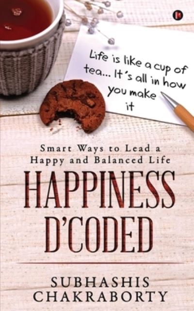 Cover for Subhashis Chakraborty · Happiness D'coded (Paperback Book) (2020)