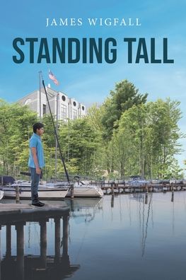 Cover for James Wigfall · Standing Tall (Book) (2021)