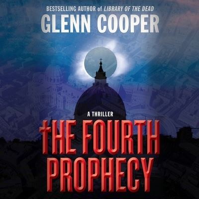 Cover for Glenn Cooper · The Fourth Prophecy (CD) (2022)