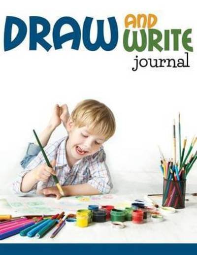 Cover for Speedy Publishing Llc · Draw and Write Journal (Paperback Book) (2015)