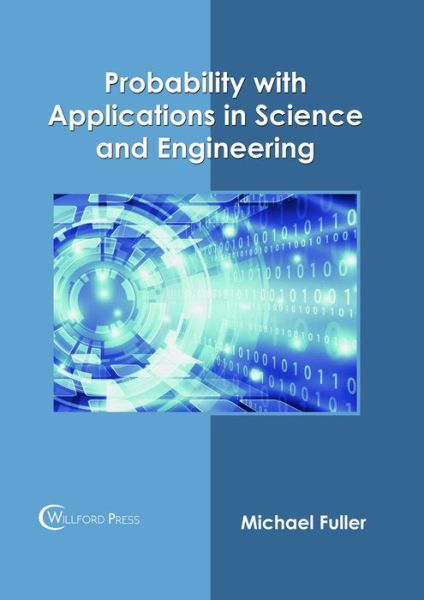 Cover for Probability with Applications in Science and Engineering (Hardcover Book) (2018)