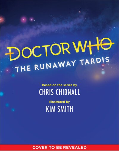Cover for Kim Smith · Dr. Who: The Runaway Tardis (Pocketbok) [International edition] (2020)