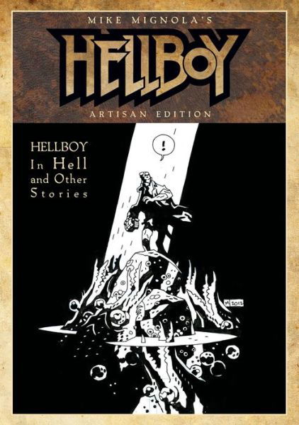 Mike Mignola's Hellboy In Hell and Other Stories Artisan Edition - Mike Mignola - Bøger - Idea & Design Works - 9781684058860 - 10. maj 2022