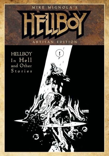 Cover for Mike Mignola · Mike Mignola's Hellboy In Hell and Other Stories Artisan Edition (Paperback Bog) (2022)