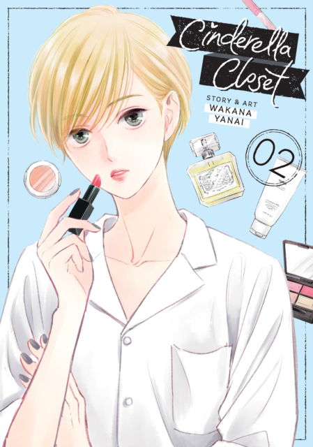 Cinderella Closet Vol. 2 - Cinderella Closet - Wakana Yanai - Livres - Seven Seas Entertainment, LLC - 9781685796860 - 11 juillet 2023