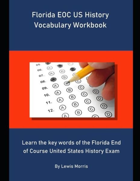 Cover for Lewis Morris · Florida EOC US History Vocabulary Workbook (Pocketbok) (2019)