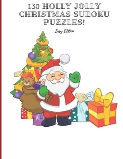 Cover for Ant Chi · 130 Holly Jolly Christmas Sudoku Puzzles! (Paperback Bog) (2019)