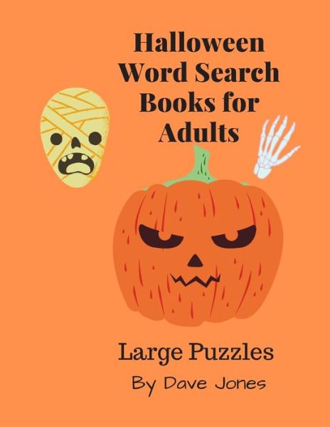 Cover for Dave Jones · Halloween Word Search Books for Adults (Taschenbuch) (2019)