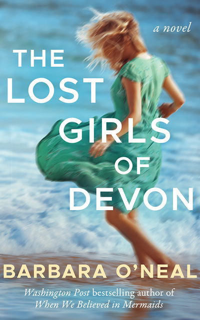 The Lost Girls of Devon - Barbara O'Neal - Muzyka - Brilliance Corporation - 9781713505860 - 14 lipca 2020