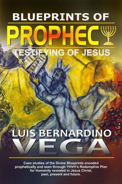 Cover for Luis Vega · Blueprints of Prophecy (Paperback Book) (2020)