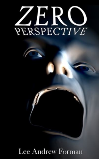 Cover for Lee A. Forman · Zero Perspective (Paperback Book) (2018)