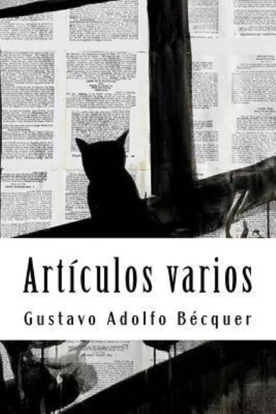 Cover for Gustavo Adolfo Becquer · Art culos Varios (Taschenbuch) (2018)