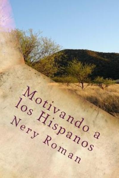 Cover for Nery Roman · Motivando a los Hispanos (Paperback Bog) (2018)