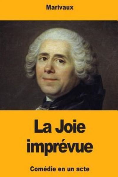Cover for Marivaux · La Joie Impr vue (Paperback Book) (2018)