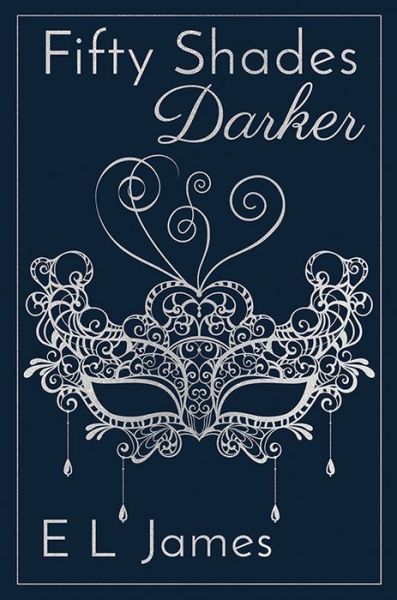 Fifty Shades Darker 10th Anniversary Edition - E L James - Boeken - Bloom Books - 9781728260860 - 2 augustus 2022