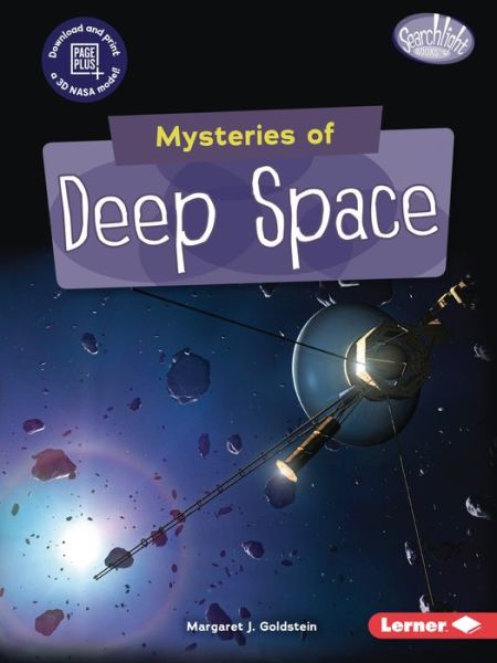 Cover for Margaret J. Goldstein · Mysteries of Deep Space - Searchlight Books — Space Mysteries (Paperback Book) (2020)