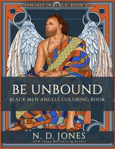 Cover for N D Jones · Be UnBound (Paperback Book) (2021)