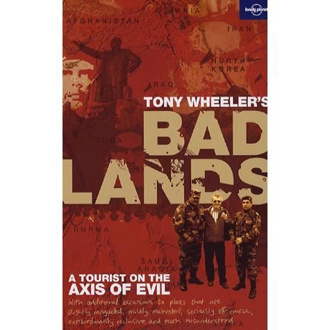 Cover for Tony Wheeler · Bad Lands (Book) [1st edition]