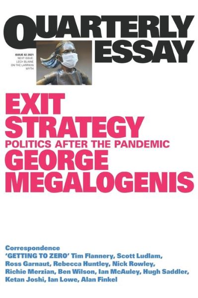 Cover for George Megalogenis · Exit Strategy: Politics After the Pandemic: Quarterly Essay 82 (Paperback Book) (2021)