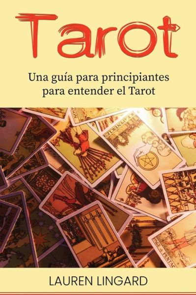 Cover for Lauren Lingard · Tarot (Bok) (2023)