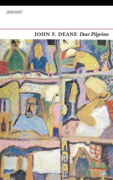 Cover for John F. Deane · Dear Pilgrims (Paperback Book) (2018)