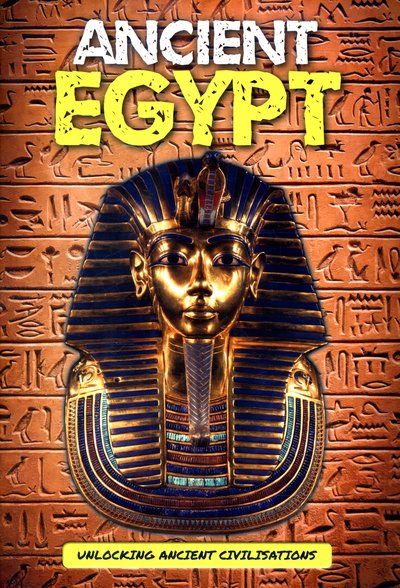Cover for George Cottrell · Ancient Egypt - Unlocking Ancient Civilisations (Gebundenes Buch) (2016)