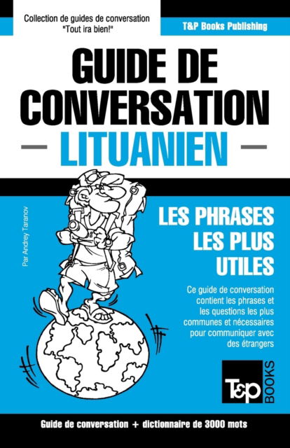 Cover for Andrey Taranov · Guide de conversation Francais-Lituanien et vocabulaire thematique de 3000 mots (Pocketbok) (2016)