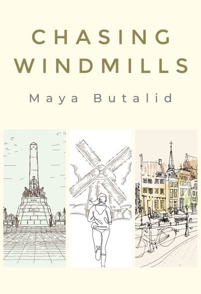 Cover for Maya Butalid · Chasing Windmills (Paperback Book) (2022)