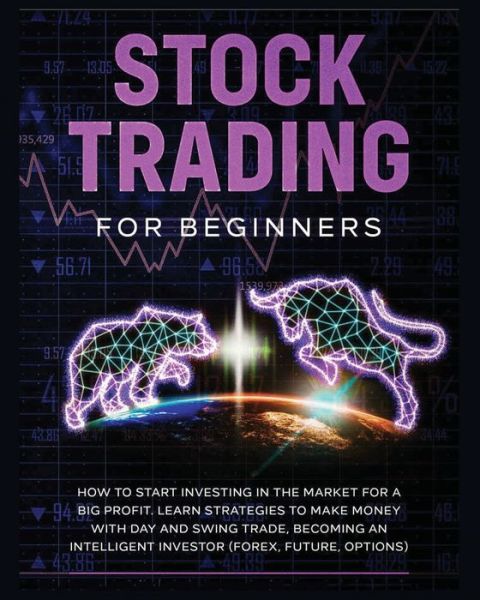 Stock Trading for Beginners - Tom Stock - Books - Zachary Sarratt - 9781802689860 - February 1, 2022