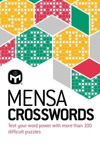 Cover for Dr. Gareth Moore · Mensa Crosswords: Test your word power with more than 100 puzzles (Paperback Book) [New edition] (2022)